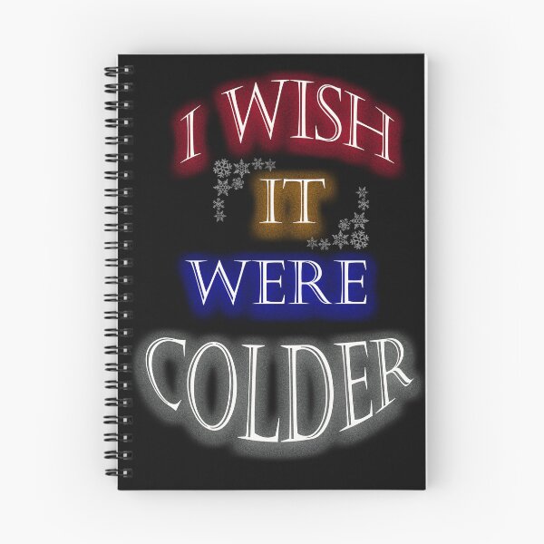 Item preview, i wish it were colder designed and sold by KLSproduct.