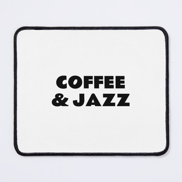 Item preview, Coffee and Jazz designed and sold by Inspirationmotivation.