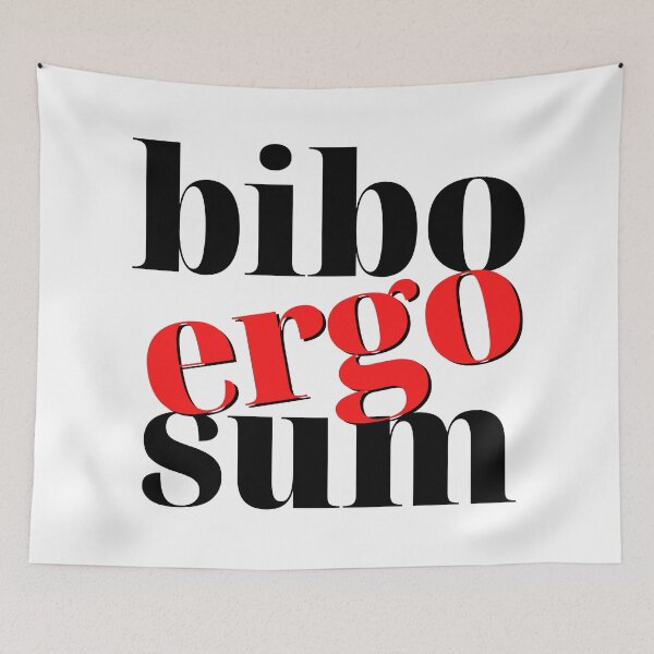 Item preview, Funny Latin Language Typography - Bibo Ergo Sum designed and sold by humnoo.