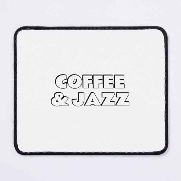 Item preview, Coffee and Jazz designed and sold by Inspirationmotivation.