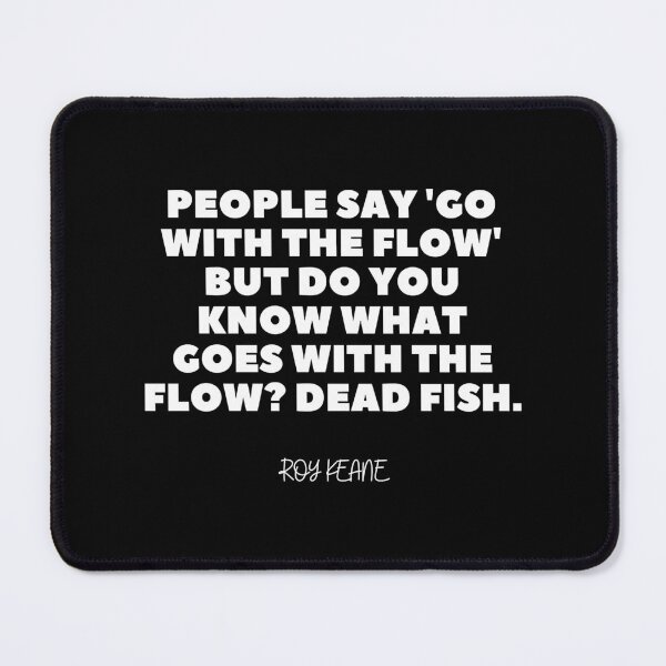 Item preview, Roy keane Quote designed and sold by KemGraphi.