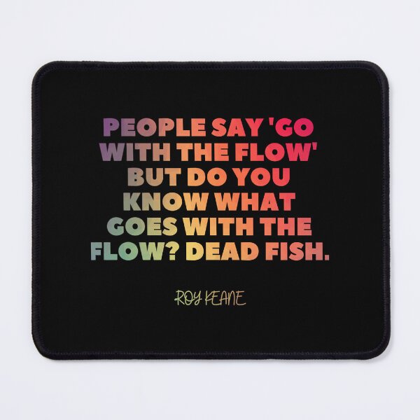 Item preview, Roy keane Quote  designed and sold by KemGraphi.