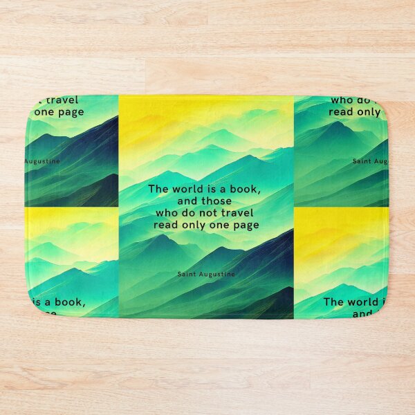 Item preview, The world is a book, and those who do not travel read only one page. Saint Augustine designed and sold by LifeWisdom.