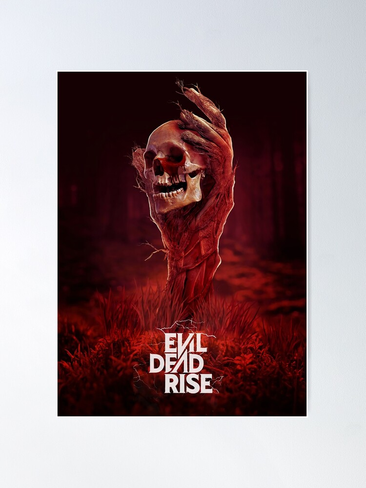 Evil Dead Rise (2023) - Poster, ThatPosterGuy