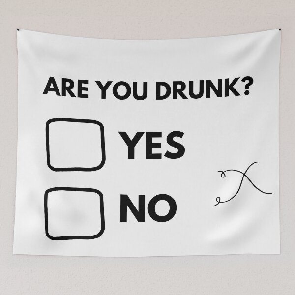 Item preview, ARE YOU DRUNK? FUNNY DESIGN designed and sold by Ds.