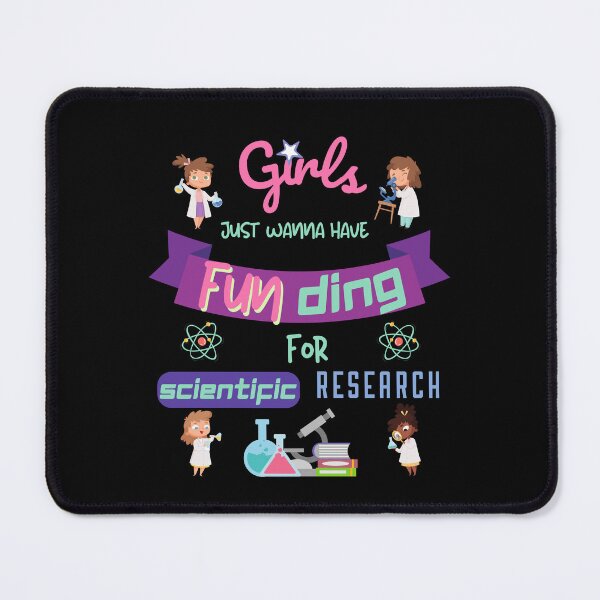 Item preview, Girls just wanna have funding for scientific research designed and sold by HyzoArt.