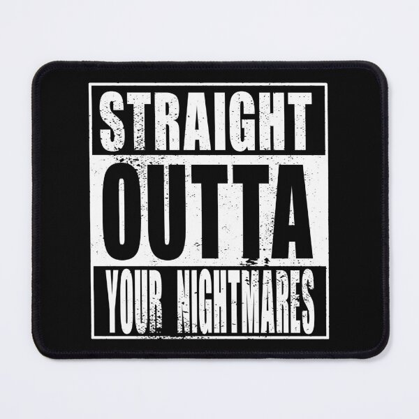 Item preview, Straight Outta Your Nightmares (white) designed and sold by SolidEarthArt.