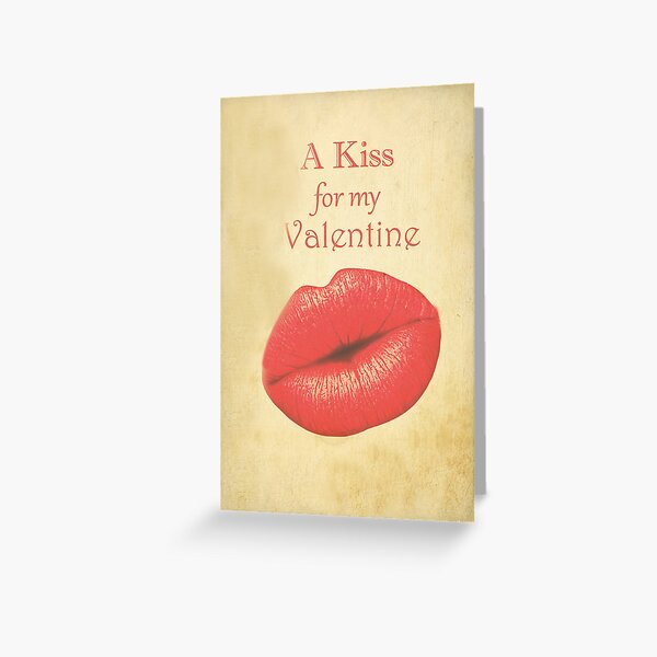 A Kiss For My Valentin Greeting Card