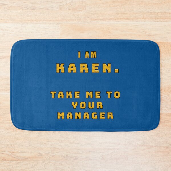 Item preview, I Am Karen. Take Me To Your Manager designed and sold by TrapTrading.
