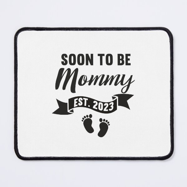 Item preview, Soon To Be Mommy 2023 designed and sold by SugoiLynn.