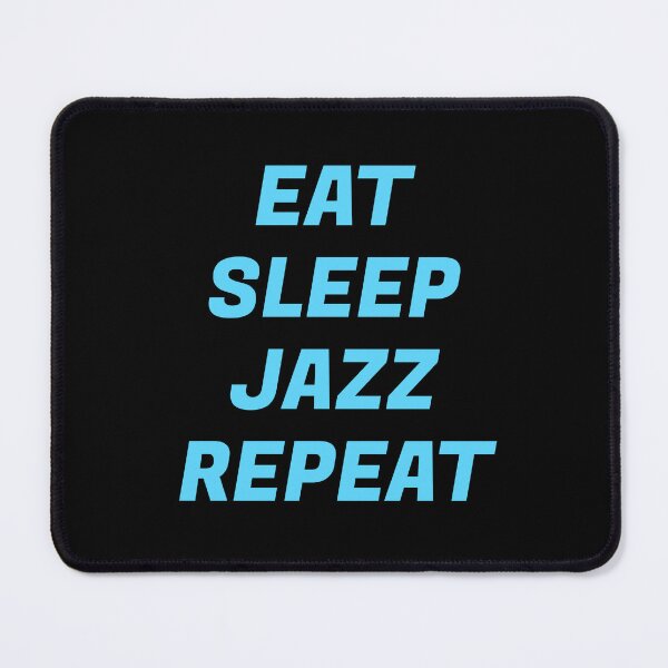 Item preview, Eat Sleep Jazz Repeat designed and sold by Inspirationmotivation.