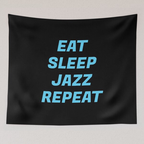 Item preview, Eat Sleep Jazz Repeat   designed and sold by Inspirationmotivation.