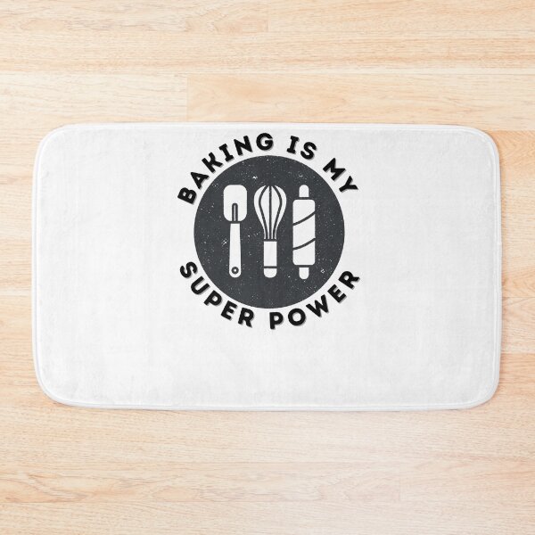 Item preview, Baking is my super power, cooking, chef, Baking designed and sold by Special-Art1.