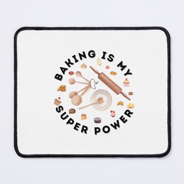 Item preview, Baking is my super power, cooking, chef, Baking designed and sold by Special-Art1.