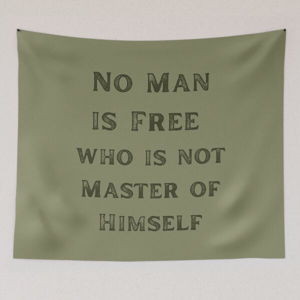 Item preview, No Man Is Free Who Is Not Master Of Himself. Epictetus Philosophical Quote designed and sold by Rebel-Design.