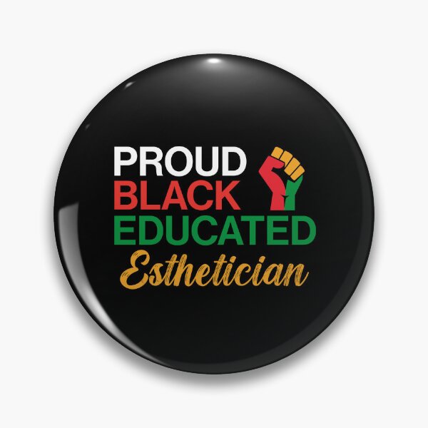 Item preview, Black Pride Esthetician | Black Proud Educated | Gift For Black Esthetician designed and sold by AMINE  ★★★★★.