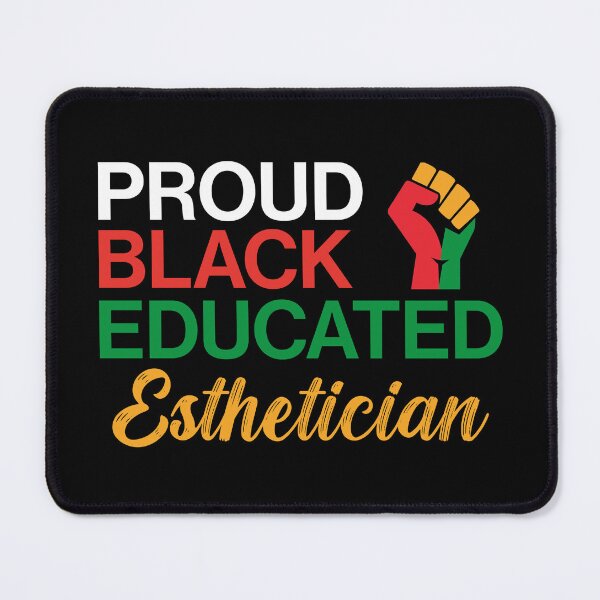 Item preview, Black Pride Esthetician | Black Proud Educated | Gift For Black Esthetician designed and sold by AMINE ★★★★★.
