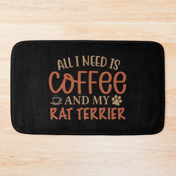 Artikelvorschau, Alles was ich brauche ist Kaffee und mein Ratten Terrier - Hund entworfen und verkauft von CJC Designs.