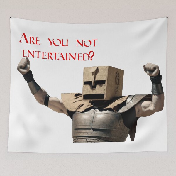 Item preview, Box Gladiator (Are you not entertained?) designed and sold by SilverFrog.