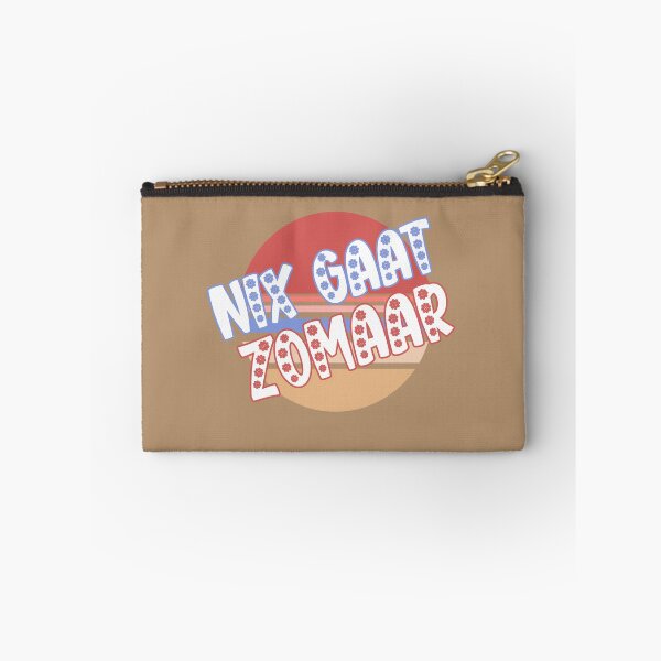 Item preview, Nix Gaat Zomaar Quote The Netherlands, Dutch Saying designed and sold by DiensDesign.
