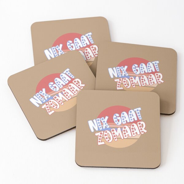 Item preview, Nix Gaat Zomaar Quote The Netherlands, Dutch Saying designed and sold by DiensDesign.
