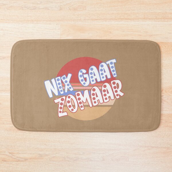 Item preview, Nix Gaat Zomaar Quote The Netherlands, Dutch Saying designed and sold by DiensDesign.