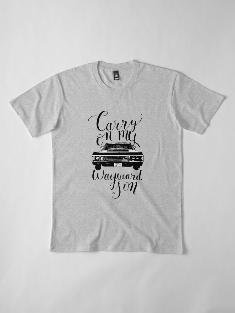 Alternate view of Supernatural - Carry on my Wayward Son Premium T-Shirt