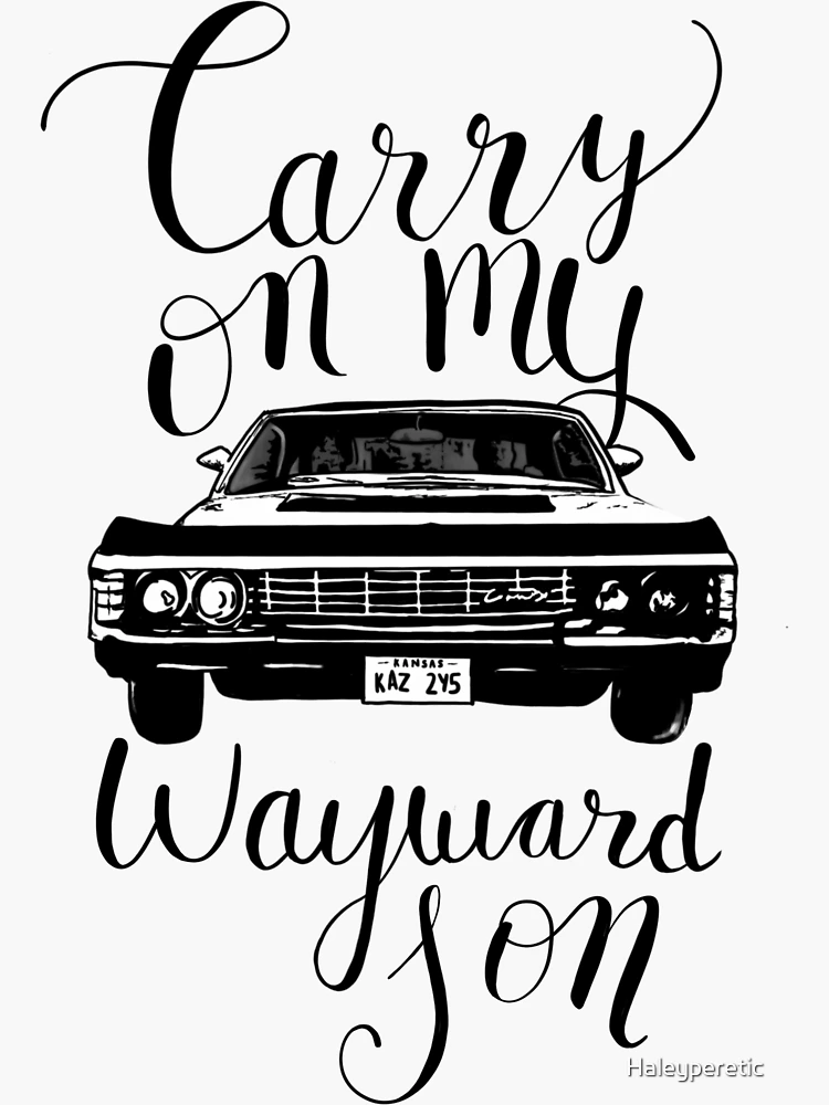 Carry on my Wayward Son, supernatural Vintage suns' Sticker | Spreadshirt