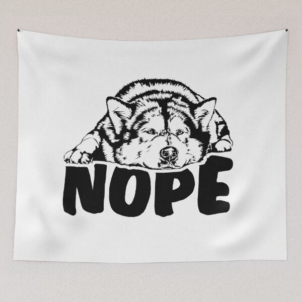 Item preview, Alaskan Malamute Nope dog saying designed and sold by dogarts.