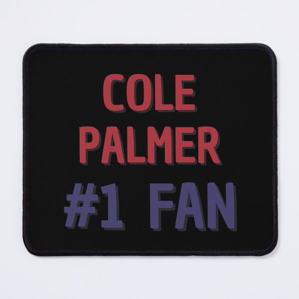 Item preview, Cole Palmer #1 Fan designed and sold by Rybariuns.