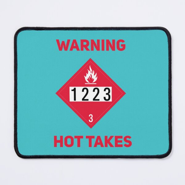 Item preview, Warning Hot Takes designed and sold by ScienTeeshirt.