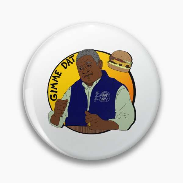Item preview, Gimme Dat (I Think You Should Leave) designed and sold by THOUGHcookie.