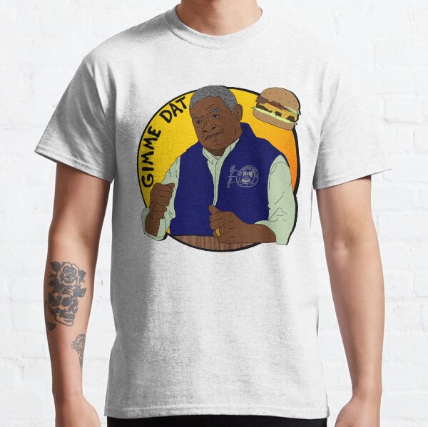 Gimme Dat Burger Merch & Gifts for Sale | Redbubble