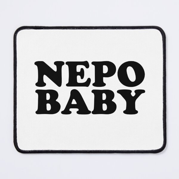 Item preview, Nepo Baby designed and sold by rpvga.