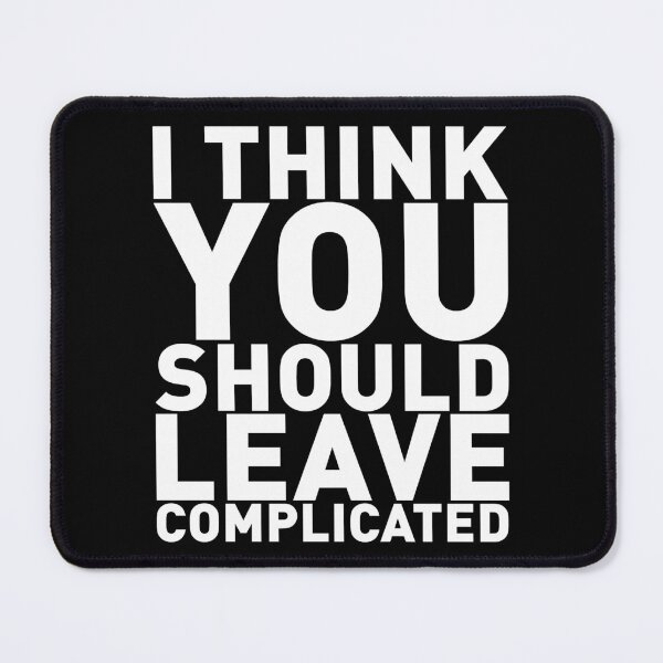 Item preview, I Think You Should Leave Complicated, Dan Flashes Pattern designed and sold by THOUGHcookie.