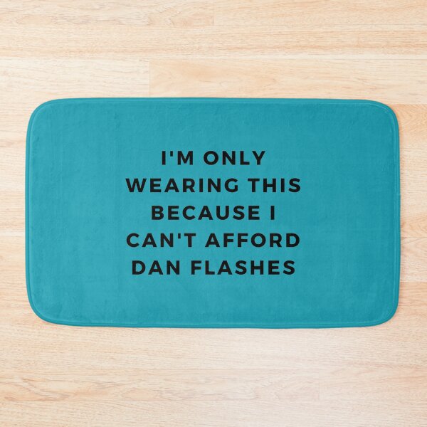 Item preview, I Think You Should Leave Dan Flashes designed and sold by THOUGHcookie.