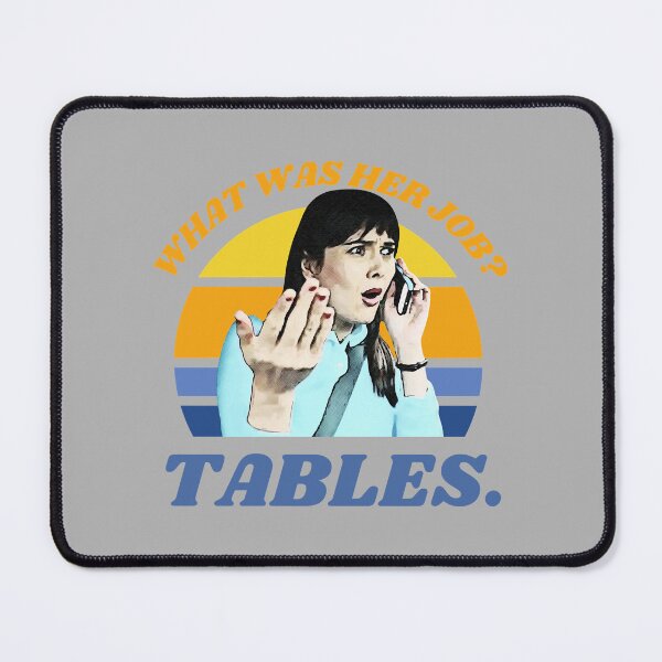 Item preview, I Think You Should Leave Dirty Tables, Her Job is Tables, ITYSL, ithinkyoushouldleave, funny tables  designed and sold by THOUGHcookie.