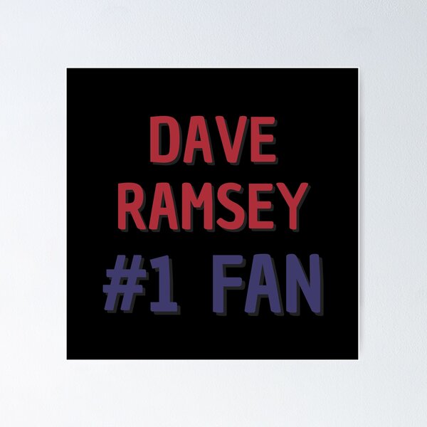 Item preview, Dave Ramsey #1 Fan designed and sold by Rybariuns.