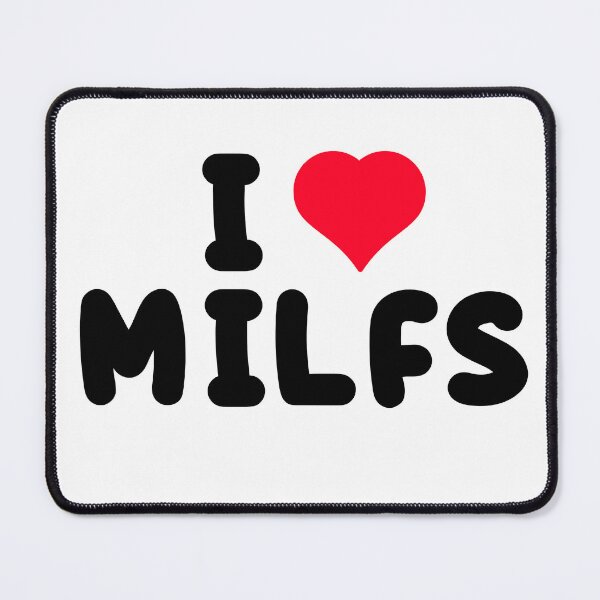Item preview, I Heart milfs designed and sold by Scherrb.
