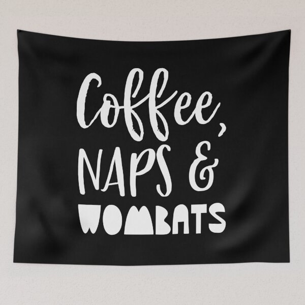Item preview, coffee and naps and wombats designed and sold by jazzydevil.