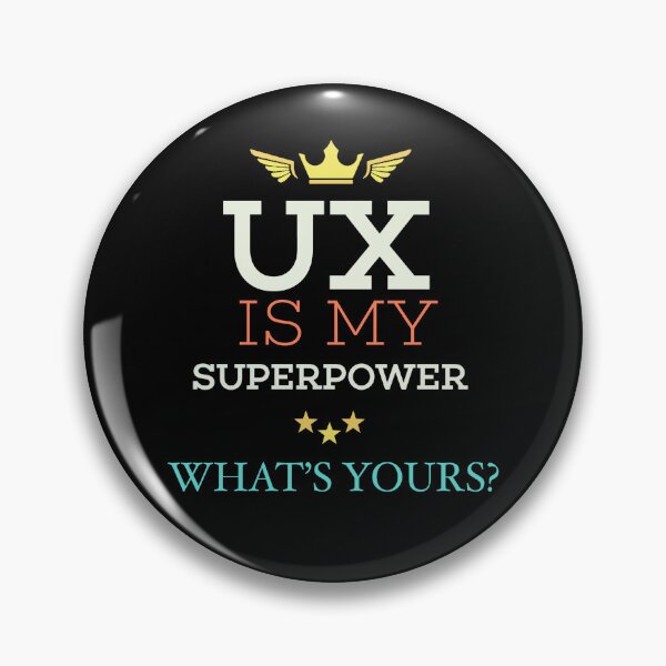 Item preview, UX is my superpower, what’s yours designed and sold by mwebba2005.
