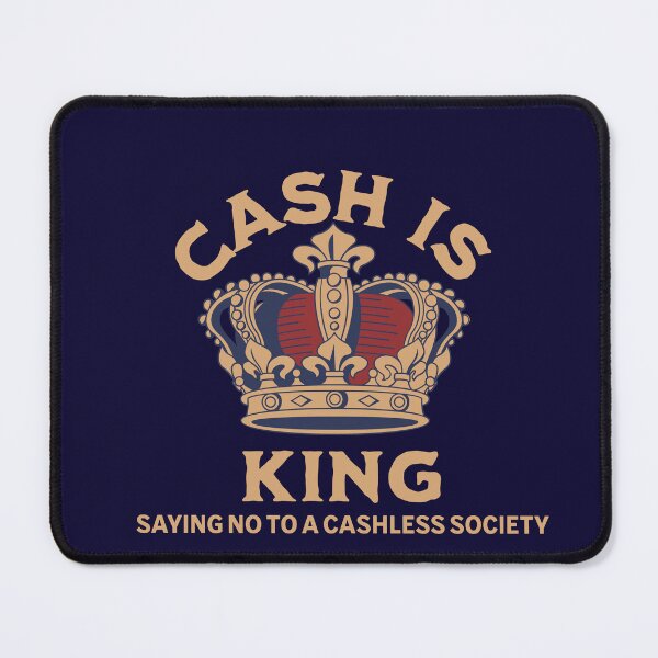 Item preview, Cash is King Stop  designed and sold by FreedomOfSpeech.