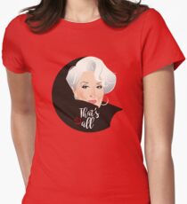 That's all Women's Fitted T-Shirt