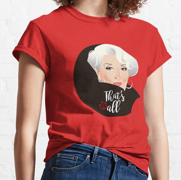 That's all Classic T-Shirt