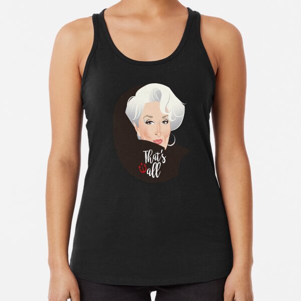 That's all Racerback Tank Top