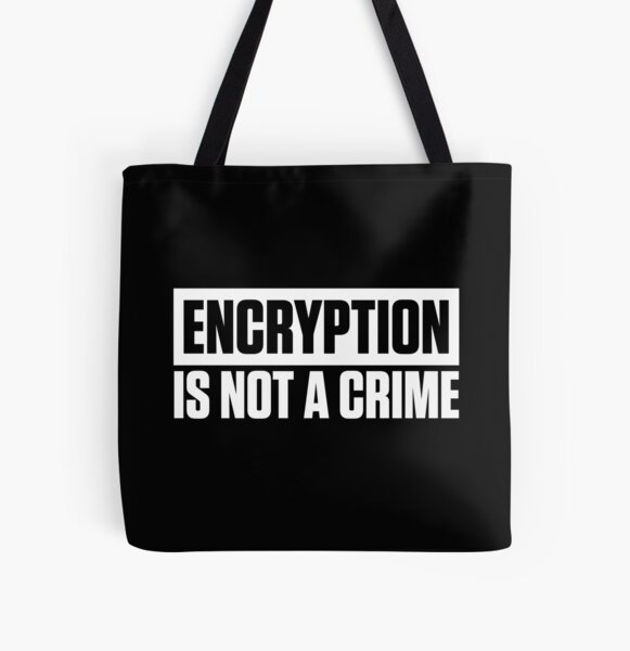 ENCRYPTION IS NOT A CRIME