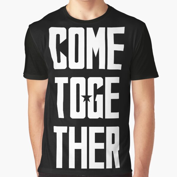 Come Together Graphic T-Shirt