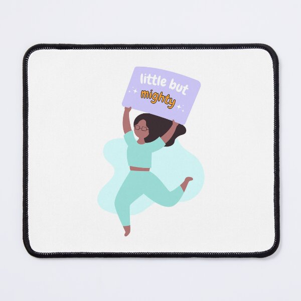 Item preview, Little but mighty - Tiny but mighty - short but mighty designed and sold by g v.
