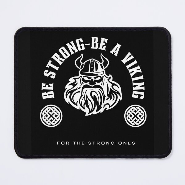 Item preview, BE STRONG-BE A VIKING designed and sold by Custom Gift Design .