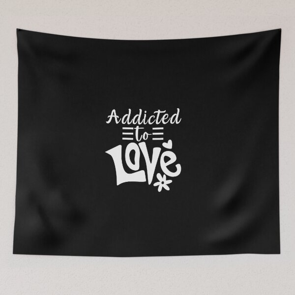 Item preview, Addicted to Love Typography Valentine's Day Romantic Quote designed and sold by thedazzlingmonk.